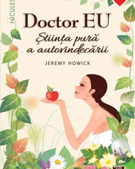 Doctor EU. Știința pură a autovindecării ❤ Cărți Bookzone