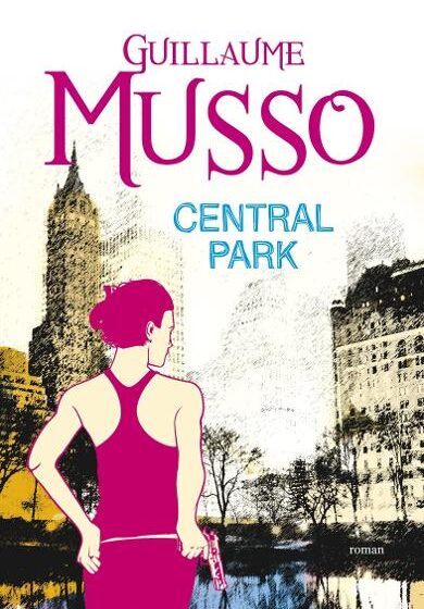 Central Park Ed.2 - Guillaume Musso ❤ Carti in Romana