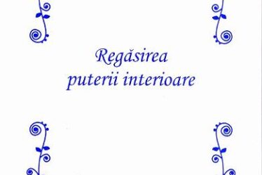 Regasirea puterii interioare - Niculina Gheorghita ❤ Carti in Romana